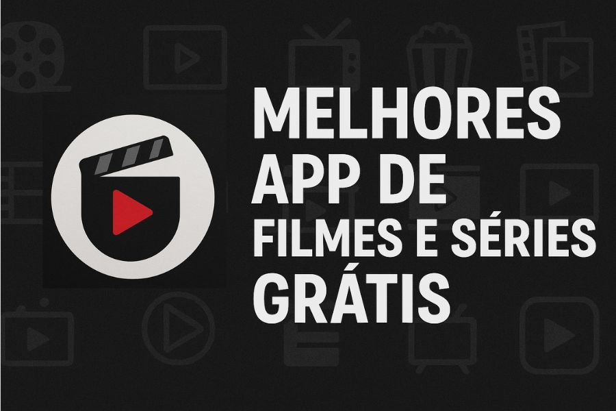 melhores app de filmes e séries grátis